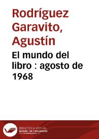 El mundo del libro : agosto de 1968 | Biblioteca Virtual Miguel de Cervantes