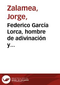 Federico García Lorca,  hombre de adivinación y vaticinio | Biblioteca Virtual Miguel de Cervantes