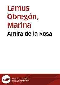 Amira de la Rosa | Biblioteca Virtual Miguel de Cervantes