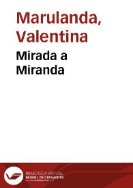 Mirada a Miranda | Biblioteca Virtual Miguel de Cervantes