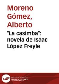 "La casimba": novela de Isaac López Freyle | Biblioteca Virtual Miguel de Cervantes