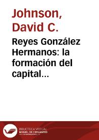 Reyes González Hermanos: la formación del capital durante la Regeneración en Colombia | Biblioteca Virtual Miguel de Cervantes