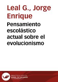 Pensamiento escolástico actual sobre el evolucionismo | Biblioteca Virtual Miguel de Cervantes