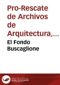 El Fondo Buscaglione | Biblioteca Virtual Miguel de Cervantes