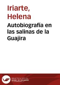 Autobiografía en las salinas de la Guajira | Biblioteca Virtual Miguel de Cervantes