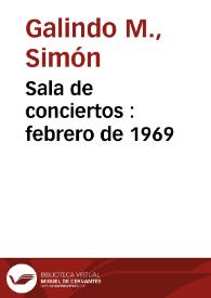 Sala de conciertos : febrero de 1969 | Biblioteca Virtual Miguel de Cervantes