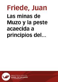 Las minas de Muzo y la peste acaecida a principios del siglo XVII en el Nuevo Reino de Granada | Biblioteca Virtual Miguel de Cervantes