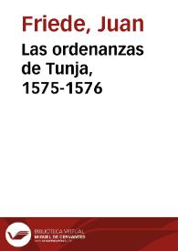 Las ordenanzas de Tunja, 1575-1576 | Biblioteca Virtual Miguel de Cervantes