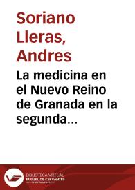 La medicina en el Nuevo Reino de Granada en la segunda mitad del siglo XVIII | Biblioteca Virtual Miguel de Cervantes