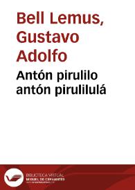 Antón pirulilo antón pirulilulá | Biblioteca Virtual Miguel de Cervantes