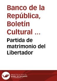 Partida de matrimonio del Libertador | Biblioteca Virtual Miguel de Cervantes