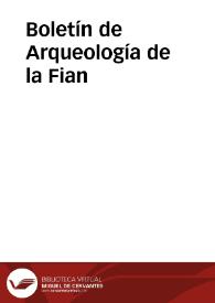 Boletín de Arqueología de la Fian | Biblioteca Virtual Miguel de Cervantes