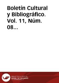 Boletín Cultural y Bibliográfico. Vol. 11, Núm. 08 (1968) | Biblioteca Virtual Miguel de Cervantes
