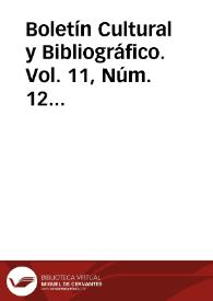Boletín Cultural y Bibliográfico. Vol. 11, Núm. 12 (1968) | Biblioteca Virtual Miguel de Cervantes