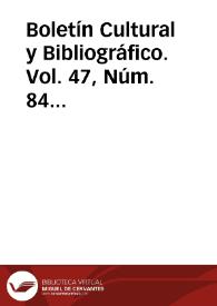 Boletín Cultural y Bibliográfico. Vol. 47, Núm. 84 (2013) | Biblioteca Virtual Miguel de Cervantes