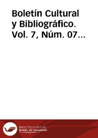 Boletín Cultural y Bibliográfico. Vol. 7, Núm. 07 (1964) | Biblioteca Virtual Miguel de Cervantes