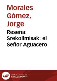 Reseña: Srekollmisak: el Señor Aguacero | Biblioteca Virtual Miguel de Cervantes