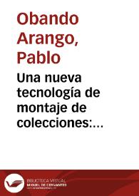 Una nueva tecnología de montaje de colecciones: soportes de acero para objetos arqueológicos | Biblioteca Virtual Miguel de Cervantes