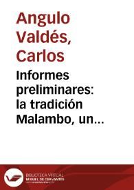 Informes preliminares: la tradición Malambo, un complejo temprano en el noroeste de Suramérica | Biblioteca Virtual Miguel de Cervantes