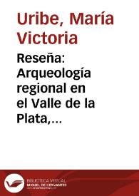 Reseña: Arqueología regional en el Valle de la Plata, Colombia | Biblioteca Virtual Miguel de Cervantes