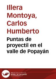 Puntas de proyectil en el valle de Popayán | Biblioteca Virtual Miguel de Cervantes