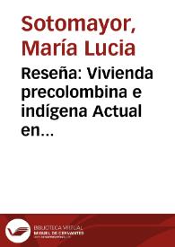 Reseña: Vivienda precolombina e indígena Actual en Tierradentro  Alvaro Chaves Mendoza y Mauricio Puerta Restrepo | Biblioteca Virtual Miguel de Cervantes