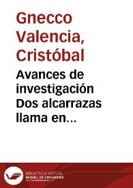 Avances de investigación Dos alcarrazas llama en Tierradentro | Biblioteca Virtual Miguel de Cervantes
