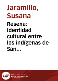 Reseña: Identidad cultural entre los indígenas de San Andrés de Sotavento- Cordoba | Biblioteca Virtual Miguel de Cervantes