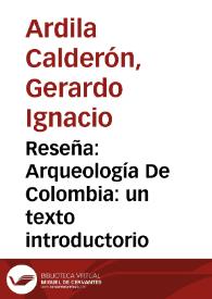 Reseña: Arqueología De Colombia: un texto introductorio | Biblioteca Virtual Miguel de Cervantes