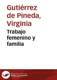 Trabajo femenino y familia | Biblioteca Virtual Miguel de Cervantes