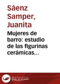 Mujeres de barro: estudio de las figurinas cerámicas de Montelíbano | Biblioteca Virtual Miguel de Cervantes