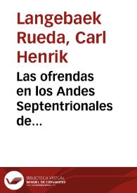 Las ofrendas en los Andes Septentrionales de influencia chibcha: El caso de un ofrendatario Muisca encontrado en Fontibón | Biblioteca Virtual Miguel de Cervantes
