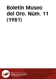 Boletín Museo del Oro. Núm. 11 (1981) | Biblioteca Virtual Miguel de Cervantes