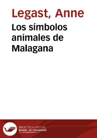 Los símbolos animales de Malagana | Biblioteca Virtual Miguel de Cervantes