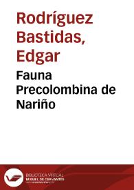 Fauna Precolombina de Nariño | Biblioteca Virtual Miguel de Cervantes