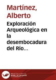 Exploración Arqueológica en la desembocadura del Río Páez al Río Magdalena, Gigante, Huila | Biblioteca Virtual Miguel de Cervantes