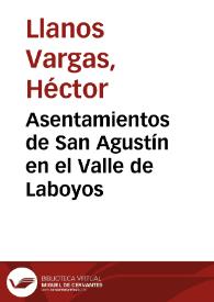 Asentamientos de San Agustín en el Valle de Laboyos | Biblioteca Virtual Miguel de Cervantes