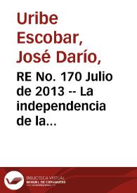 RE No. 170 Julio  de 2013 -- La independencia de la banca central en Colombia | Biblioteca Virtual Miguel de Cervantes