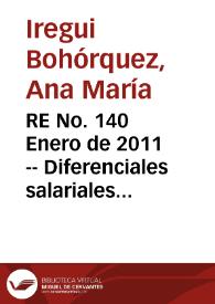 RE No. 140 Enero  de 2011 -- Diferenciales salariales en el mercado de trabajo formal en Colombia: evidencia a partir de una encuesta a nivel de firma | Biblioteca Virtual Miguel de Cervantes