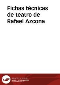 Fichas técnicas de teatro de Rafael Azcona | Biblioteca Virtual Miguel de Cervantes