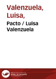 Pacto / Luisa Valenzuela | Biblioteca Virtual Miguel de Cervantes