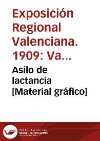 Asilo de lactancia [Material gráfico] | Biblioteca Virtual Miguel de Cervantes