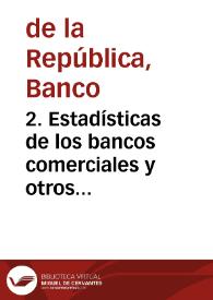2. Estadísticas de los bancos comerciales y otros institutos de crédito, agosto 1969 | Biblioteca Virtual Miguel de Cervantes