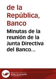 Minutas de la reunión de la Junta Directiva del Banco de la República y comunicados de prensa, diciembre 2008 | Biblioteca Virtual Miguel de Cervantes