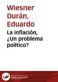 La inflación, ¿Un problema político? | Biblioteca Virtual Miguel de Cervantes