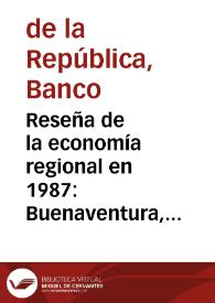 Reseña de la economía regional en 1987: Buenaventura, Valle del Cauca, Caldas, Quindío y Risaralda | Biblioteca Virtual Miguel de Cervantes