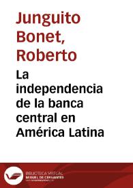 La independencia de la banca central en América Latina | Biblioteca Virtual Miguel de Cervantes