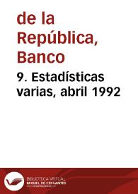 9. Estadísticas varias, abril 1992 | Biblioteca Virtual Miguel de Cervantes