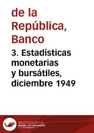 3. Estadísticas monetarias y bursátiles, diciembre 1949 | Biblioteca Virtual Miguel de Cervantes