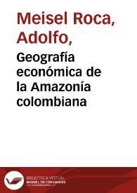 Geografía económica de la Amazonía colombiana | Biblioteca Virtual Miguel de Cervantes